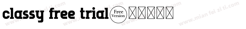classy free trial字体转换